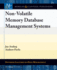 Non-Volatile Memory Database Management Systems (Synthesis Lectures on Data Management)