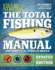 The Total Fishing Manual (Revised Edition): 321 Essential Fishing Skills