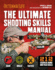 The Ultimate Shooting Skills Manual: 2020 Paperback Outdoor Life Ammo Rifles Pistols Ar Shotguns Firearms