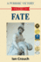 A Pyrrhic Victory: Volume III - Fate