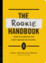 The Rookie Handbook: How to Survive the First Season in the Nfl