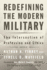 Redefining the Modern Military: the Intersection of Profession and Ethics