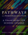 Pathways to Personalization