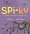 Spi-Ku: a Clutter of Short Verse on Eight Legs