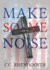 Make Some Noise