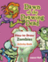 Dawn of the Drawing Dead: How to Draw Zombies Activity Book