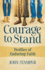 Courage to Stand