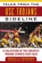 Tales From the Usc Trojans Sideline: a Collection of the Greatest Trojans Stories Ever Told