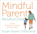 Mindful Parent, Mindful Child Format: Cd-Audio
