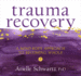 Trauma Recovery Format: Cd-Audio