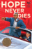 Hope Never Dies: an Obama Biden Mystery (Obama Biden Mysteries)