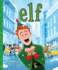 Elf: the Classic Illustrated Storybook (Pop Classics)