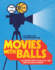 Movies With Balls: the Greatest Sports Films of All Time, Analyzed and Illustrated