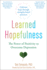 Learned Hopefulness: the Power of Positivity to Overcome Depression