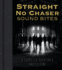 Straight No Chaser Sound Bites