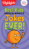 Best Kids' Knock-Knock Jokes Ever! Volume 1 (Highlights™ Laugh Attack! Joke Books)