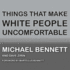 Things That Make White People Uncomfortable (Audio Cd)