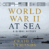 World War II at Sea: a Global History