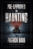 Pre-Approved for Haunting: and Other Stories