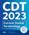 Cdt 2023: Current Dental Terminology Book, Ebook and App