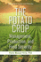 The Potato Crop: Management, Production, and Food Security