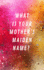 What is Your Mother's Maiden Name? : Internet Address & Password Log Book Tracker Notebook Gift