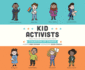 Kid Activists: True Tales of Childhood From Champions of Change (Kid Legends, 6)