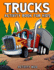 Trucks Activity Book for Kids: Coloring, Dot to Dot, Mazes, and More for Ages 4-8 (Fun Activities for Kids)