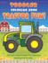 Toddler Coloring Book Tractor Fun: 25 Big & Simple Images For Beginners Learning How To Color: Ages 2-4, 8.5 x 11 Inches (21.59 x 27.94 cm)