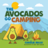 The Avocados Go Camping (the Avocado Family)