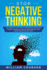 Stop Negative Thinking: the Ultimate Self-Help Guide to Stop Worrying, Control Your Thoughts, and Develop a Positive Mindset. Become a Happy P