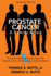 Prostate Cancer: a Family Affair: Proactively Addressing Prostate Cancer Has Reduced Our Chances of It Becoming Our Death Sentence