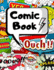 Comic Book: Blank Comic Pages | Make Your Own Comic Strips | Art and Drawing for Kids | 205 Pages