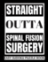 Straight Outta Spinal Fusion Surgery: Sudoku Puzzle Book Large Print - Get Well Soon Activity & Puzzle Book Perfect Back Surgery Recovery Gift For Women, Men, Teens and kids 100 Fun & Entertaining Activities While Recovering From Surgery