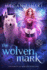 The Wolven Mark