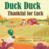 Duck Duck: Thankful for Luck