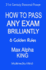How To Pass Any Exam Brilliantly: 6 Golden Rules