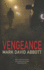 Vengeance: a Revenge Thriller-John Hayes Book 1 (a John Hayes Thriller)