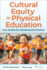 Cultural Equity in Physical Education