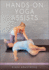 Hands-On Yoga Assists: A Teacher's Guide to the Rubber Band Method(r)