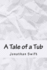 A Tale of a Tub