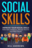 Social Skills: Improve Your Social Skills-Build Self-Confidence, Manage Shyness & Make Friends (Social Skills, Social Anxiety Series-Part 1)