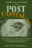 Speculations on Postcapitalism, 3rd Edition: How Digitalization Is Disrupting Everything We Know about Modern Civilization