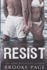 Resist (#2): The Riptide Series