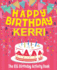 Happy Birthday Kerri-the Big Birthday Activity Book: Personalized Children's Activity Book