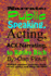 Narrate: public speaking, acting, and ACX narrating, to retire rich