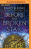 Before the Broken Star (the Evermore Chronicles)