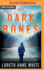 Dark Bones, the