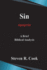 Sin: a Brief Biblical Analysis