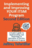 Implementing and Improving ITSM: A leader's guide to implementing and improving Enterprise IT Service Management - Second Edition - Full Color
